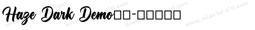 Haze Dark Demo字体字体转换